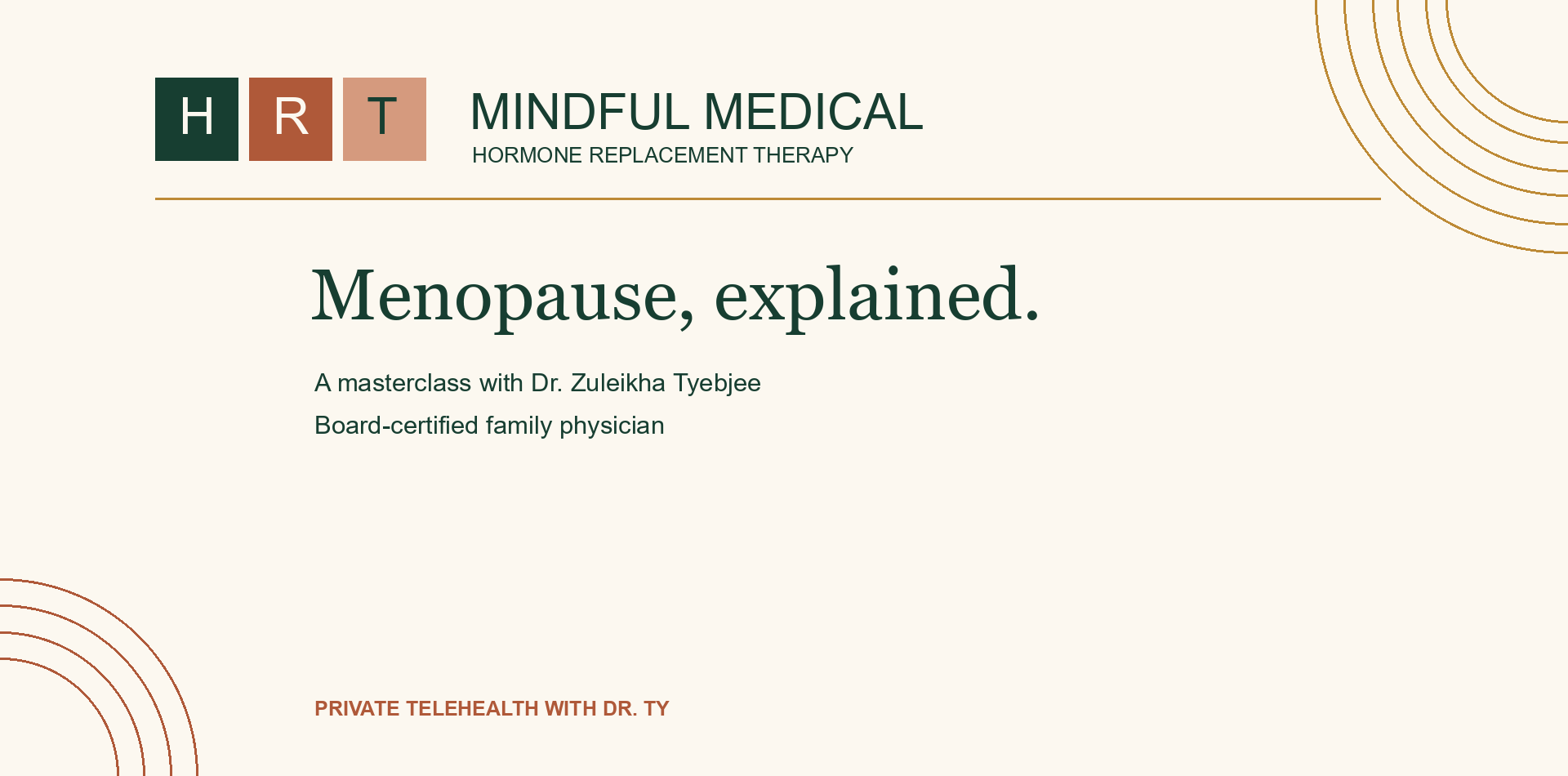 Modern Menopause Management masterclass with Dr. Zuleikha Tyebjee